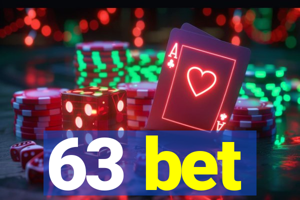 63 bet